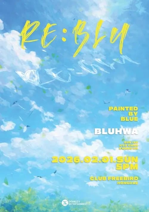 三人组乐队BLUHWA首场单独演唱会RE:BLU宣传海报